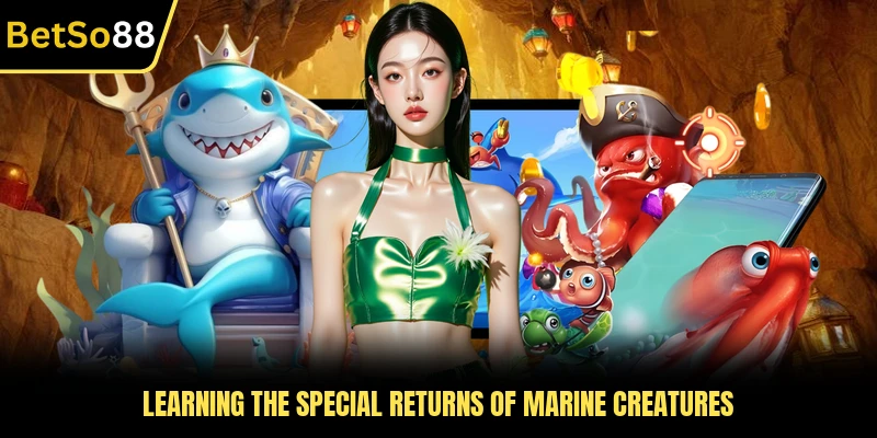 Learning the special returns of marine creatures