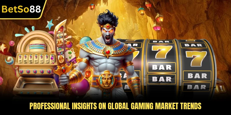 Professional insights on global gaming market trends
