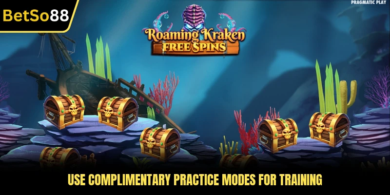 Use complimentary practice modes for training